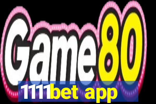 1111bet app